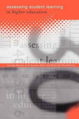 Assessing Student Learning in Higher Education | George A Brown (u. a.) | Buch