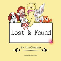 Alix Gardiner | Lost And Found | Taschenbuch | Englisch (2015) | Xlibris