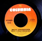 BRUCE SPRINGSTEEN - Tenth Avenue Freeze-Out / She's The One MINT '75 Columbia 45