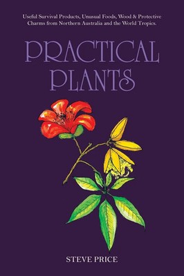 Steve Price | Practical Plants | Taschenbuch | Englisch (2023) | Xlibris AU