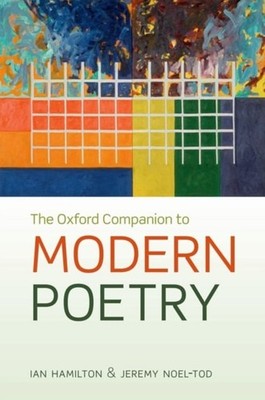 The Oxford Companion to Modern Poetry Hardcover
