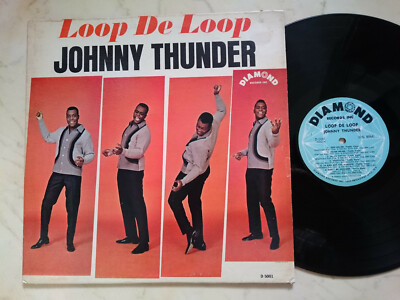 JOHNNY THUNDER Loop De Loop *ORIGINAL US 60s DIAMOND LABEL VINYL LP*