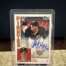 Topps Nick Burdi Autograph Rookie card 019/150