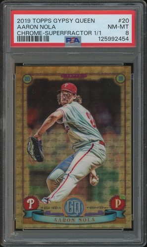 2019 Topps Gypsy Queen Baseball #20 Aaron Nola Chrome Superfractor #1/1 PSA 8