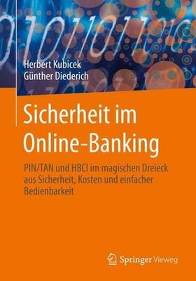 Sicherheit im Online-Banking: PIN/TAN und HBCI im magischen Dreieck aus Sicherhe