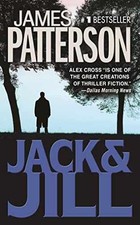 Jack & Jill (Alex Cross) - Paperback, by Patterson James - Acceptable