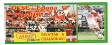 Collector Ticket Debreceni VSC - MTK Budapest 1/0   29/09/2013 Hungary League
