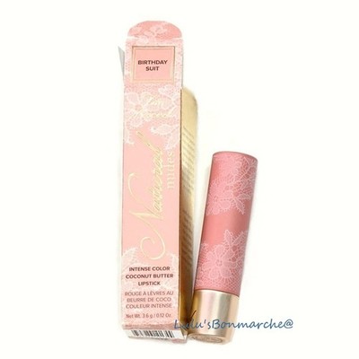 Too Faced Natural Nudes BIRTHDAY SUIT Intense Color Coconut Butter Lipstick
