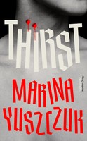 Thirst | Marina Yuszczuk | Englisch | Buch | 256 S. | 2024 | Scribe Publications