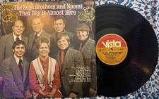 SEGO BROTHERS AND NAOMI THAT DAY IS ALMOST HERE R 1237 LP RECORD XIAN RARE VTG