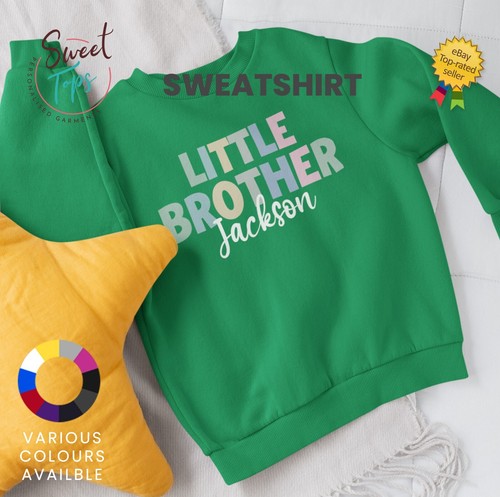 PERSONALISED LITTLE BROTHER SWEATSHIRT – KIDS CHILDRENS - BABY SHOWER GIFT IDEA - Picture 11 of 15