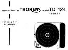 Operating Instructions for Thorens Td 124 MK2