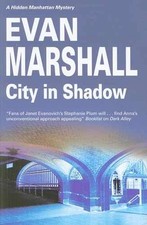City in Shadow (Hidden Manhattan Mysteries) - Hardcover, by Marshall Evan - Good