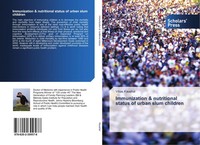 Vikas Kaushal | Immunization & Nutritional Status Of Urban Slum Children | Buch