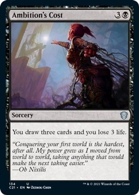 Ambition's Cost134Uncommon