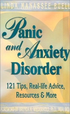 Panic and Anxiety Disorder : 121 Tips, Real-life Advice, Resources & More - ...