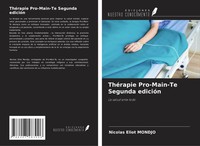 Nicolas Eliot Mondjo | ThéRapie Pro-Main-Te Segunda EdicióN | Taschenbuch (2025)