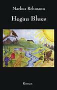 Hegau Blues | Buch | 9783833478772
