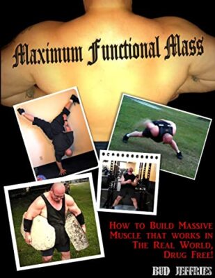 Maximum Functional Mass by Bud Jeffries (Paperback, 2014)