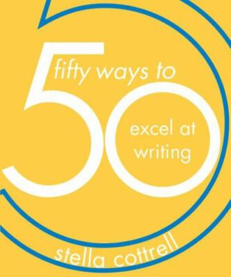 50 Ways to Excel at Writing, Paperback by Cottrell, Stella, Like New Used, Fr...