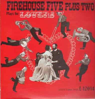 Firehouse Five Plus Two Plays For Lovers good time jazz Vinyl LP