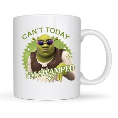 Shrek Can t Today I m Swamped Ceramic Coffee Mug 11oz Funny Meme Movie Gift