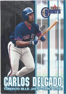 2000 Fleer Gamers #83 Carlos Delgado Toronto Blue Jays Baseball Card