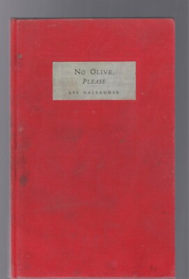 No Olive Please by Lee Gallagher, 1942 1st Edition Signed by Author 64 of 150 