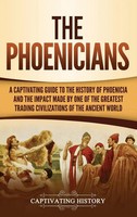 Captivating History | The Phoenicians | Buch | Englisch (2019) | Gebunden