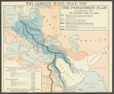 Warum Deutschland Frieden will Berlin Bagdad Gesamtdeutsche Kriegsziele Propagandakarte 1918