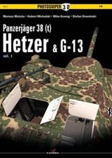 Hubert Michalski Panzerjager 38 (t) Hetzer & G13 (Poche) Photosniper