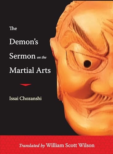 The Demon's Sermon on the Martial Arts: and Other Tales by Chozanshi New^*
