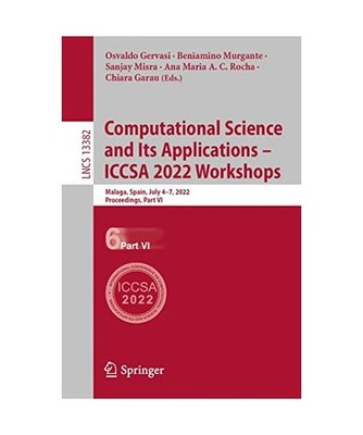 Computational Science and Its Applications - ICCSA 2022 Workshops: Malaga, Spain