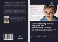 Juan Carlos Romero DíAz | Een Benadering Van Het Begrijpen Van Audiovisuele...
