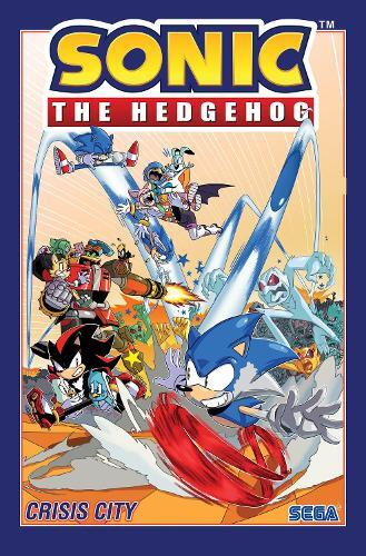 Ian Flynn Sonic The Hedgehog, Volume 5: Crisis City (Tascabile)