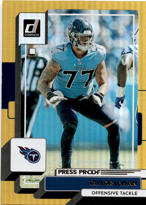 2022 Donruss 69 Taylor Lewan Premium Press Proof