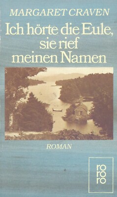 Ich hörte die Eule, sie rief meinen Namen - Craven, Margaret (1985, Taschenbuch)