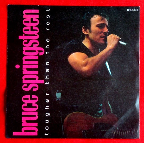 BRUCE SPRINGSTEEN - TOUGHER THAN THE REST - A1/B1 UK 1987 1st PRESS 7" EX/VG+