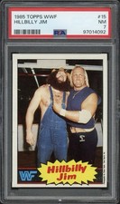 1985 Topps WWF Hillbilly Jim Hulk Hogan #15 PSA 7 Near Mint 
