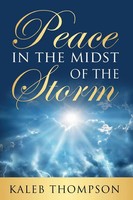 Kaleb Thompson | Peace In The Midst Of The Storm | Taschenbuch | Englisch (2021)