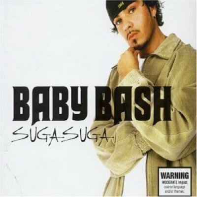 Baby Bash Suga suga (2003, US, 5 tracks)  [Maxi-CD]