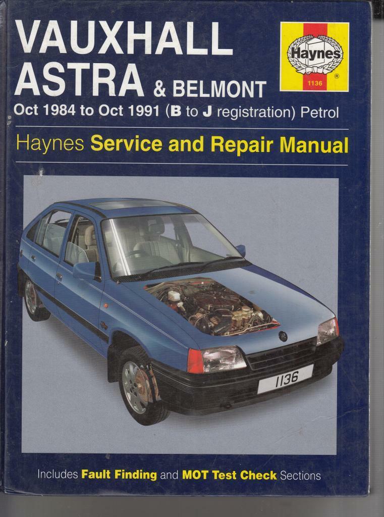 Vauxhall Astra Belmont Service Repair Manual - matthew minter and mark coombs...