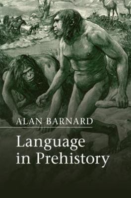 Language in Prehistory (Paperback or Softback)