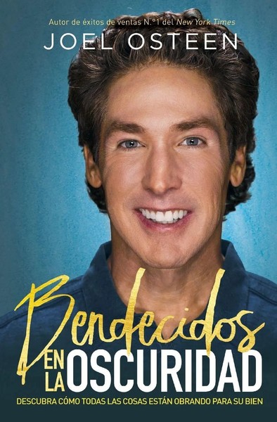 Bendecidos En La Oscuridad Joel Osteen Taschenbuch Spanisch 2017 Faith Words-image