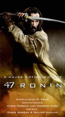 47 Ronin - Paperback, by Vinge Joan D. - Very Good