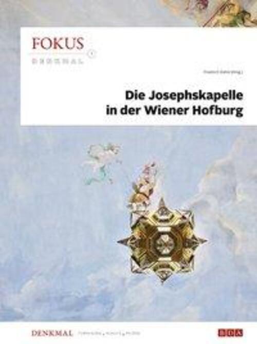 Thumbnail - Die Josephskapelle In Der Wiener Hofburg | Friedrich Dahm | Deutsch |