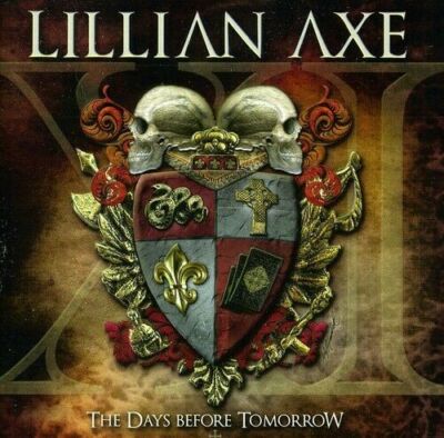 LILLIAN AXE - XI: THE DAYS BEFORE TOMORROW - CD - 171570