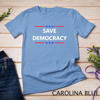 Save Defend Our Democracy Vote Election Campaign T-Shirt Unisex T-shirt