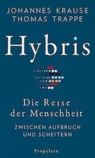 Hybris: Die Reise der Menschheit: Zwischen Au...
