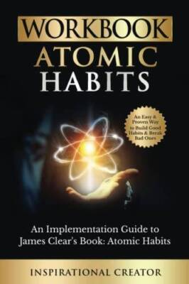 #ad #ad Workbook: Atomic Habits: An Implementation Guide to James Clears Book: GOOD $8.73
